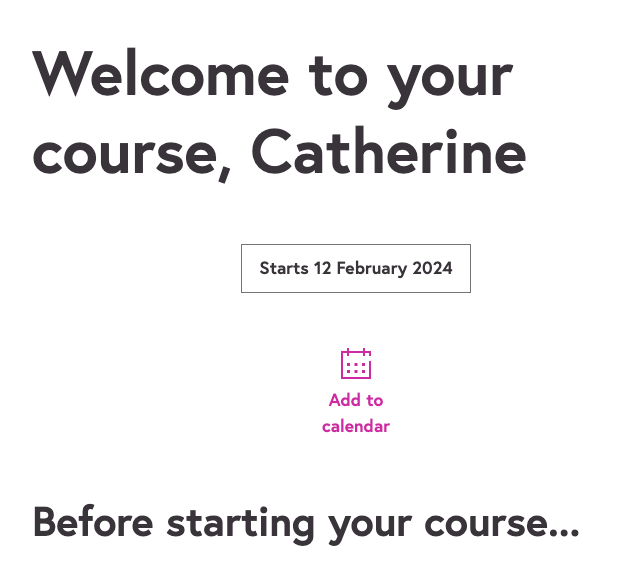 A screenshot of the first page of the upcoming course, with a notice that it starts on the 12th of February 2024. This screenshot was taken on the 23rd of January 2024.